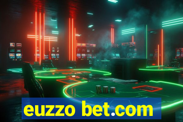 euzzo bet.com